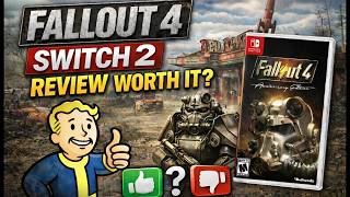 Fallout 4 Released on Switch 2! Is It Worth Buying?
