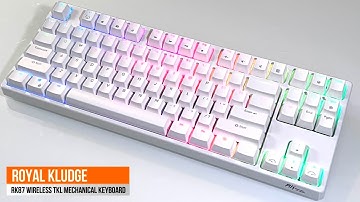 Royal Kludge RK87 - A Wireless TKL Mechanical Keyboard that