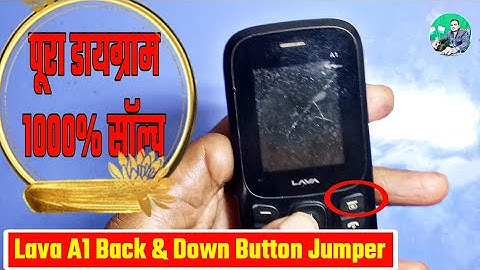 Lava A1 Back & Down Key Not Working | Lava A1 Keypad Not Working | Lava A1  Back button Solution