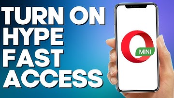 How to Turn On Fast Access to Hype on Opera Mini