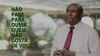 Não ouça quem não gosta de você - Irmão Lázaro