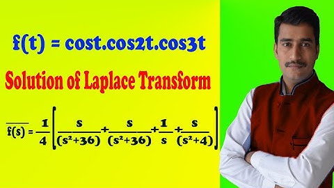 VTU Engineering Maths 2 find Laplace transform of f(t)=cost.xos2t.cos3t by easy maths easy tricks