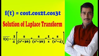 VTU Engineering Maths 2 find Laplace transform of f(t)=cost.xos2t.cos3t by easy maths easy tricks