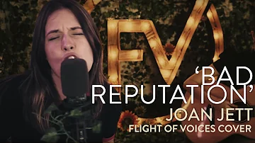 Bad Reputation - Joan Jett (Flight of Voices Cover feat. Rett Madison)