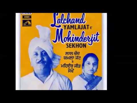 Jinhan Lai Paap Karna En Lal Chand Yamla Jatt  Mohinderjit Sekhon