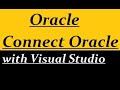 Connect Oracle with Visual Studio 2017