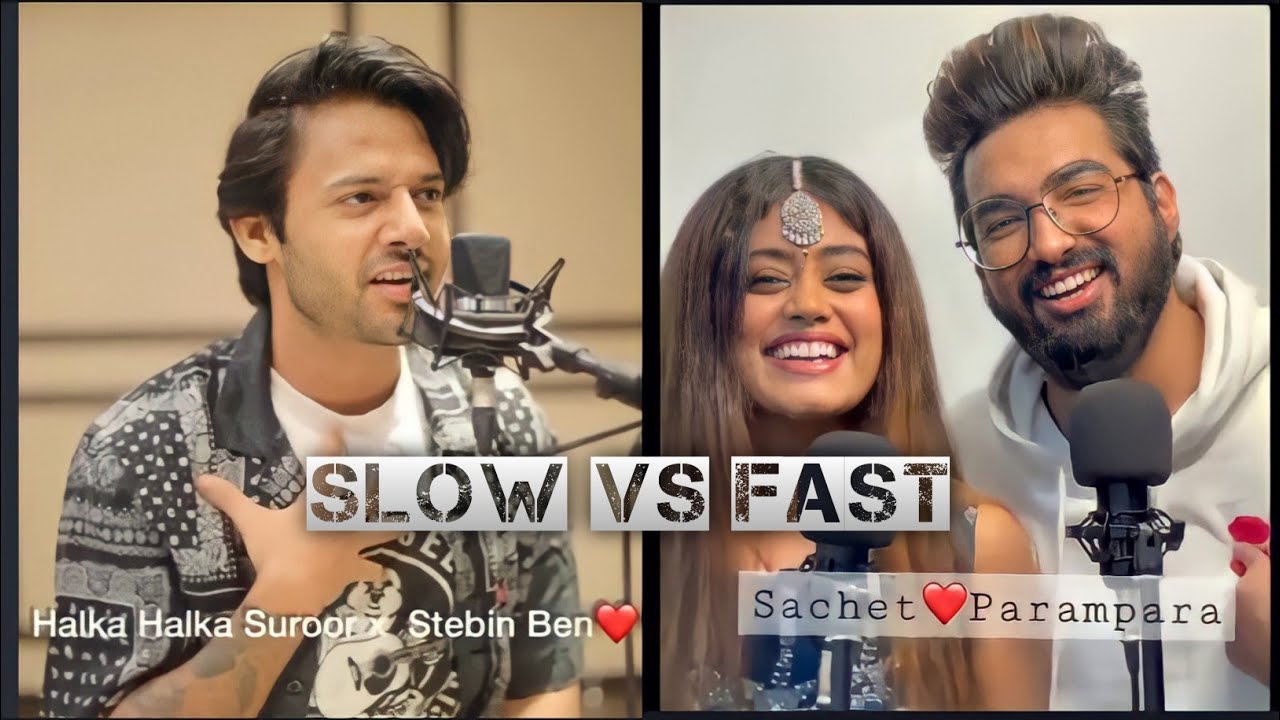 Halka Halka Suroor Sachet Parampara vs Amol Dangi Slow vs Fast