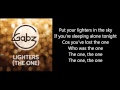 Lighters (The One) - Gabz - Lyrics