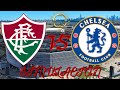 FLUMINENSE VS CHELSEA || MUNDIAL DE CLUBES 2025 || PES 6