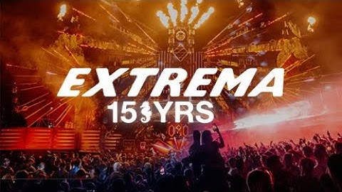 15 YRS EXTREMA OUTDOOR • Official aftermovie