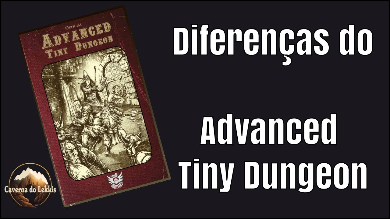 Diferenças do Advanced Tiny Dungeons - YouTube
