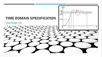 Control System Lecture 13 | Time Domain Specification | Asim Online Academy