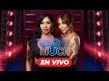 🔴 EN VIVO: TOO MUCH EN LA NOCHE