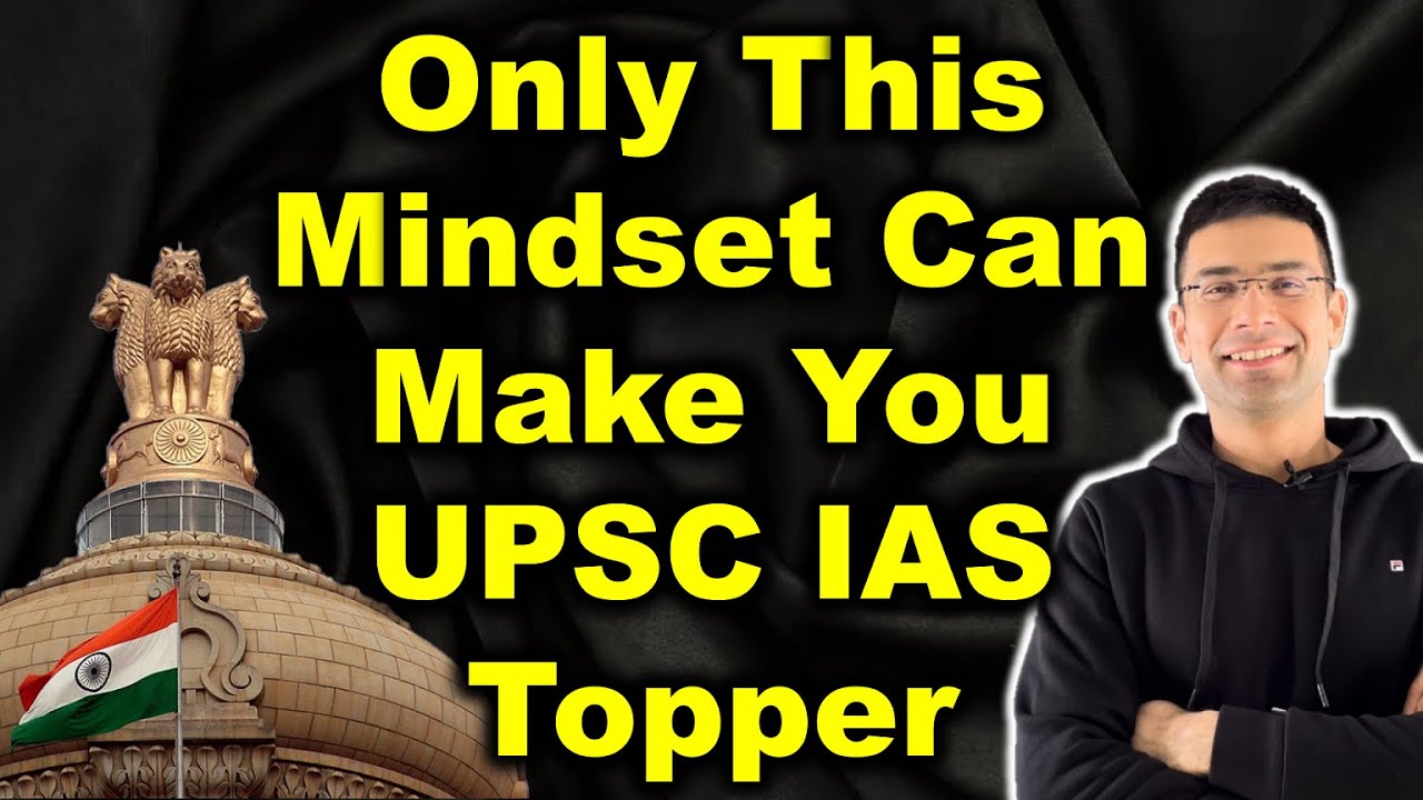 Only This Mindset Can Make You UPSC IAS Topper | Gaurav Kaushal - YouTube
