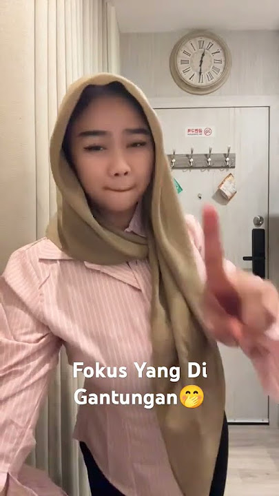 Fokus Yang Di Gantungan🤭#fy #beautiful #niswahbm #niswah #jilbab #hijab #hijabi #viral #viralvideo