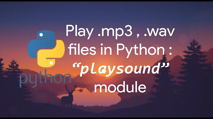 How to Play Audio Files in Python : playsound Module