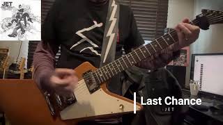 Last Chance／JET cover