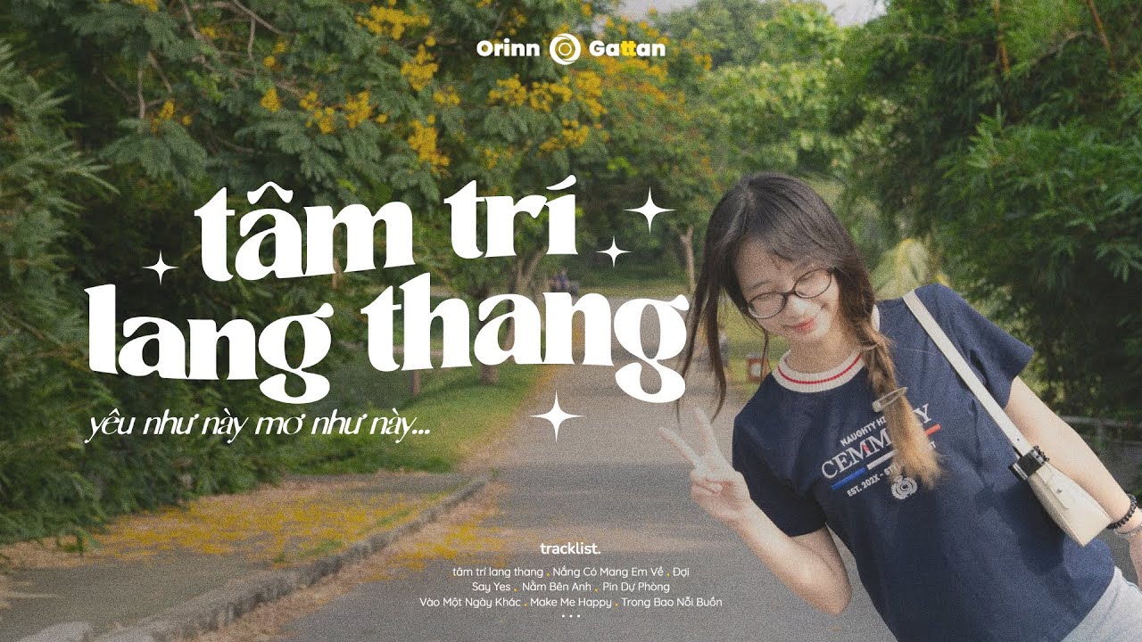 Playlist Giấc Mơ Màu Xanh #2 | Yêu như này mờ như này.. Tâm Trí Lang Thang | List Nhạc Yêu Đời GenZ