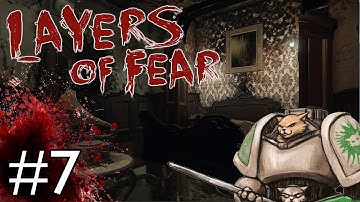 Layers of Fear RELEASE! - Part 7 - Numbers - [Layers of Fear Gameplay / Let