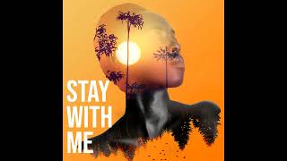 Stay With Me - AFRO BEAT