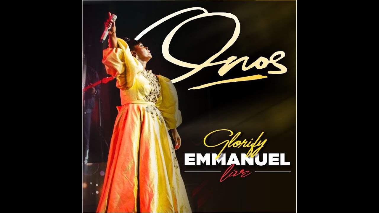 ONOS   Glorify Emmanuel LIVE