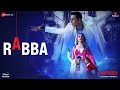 Rabba  cuttputlli  akshay kumar  rakul preet  dr zeus sukhwinder singh omar malik