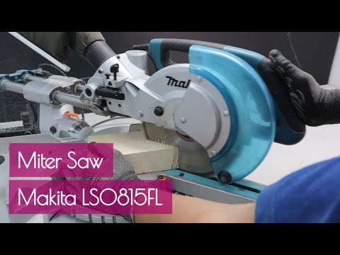 Miter Saw Makita LS0815FL Tools for Woodworking YouTube