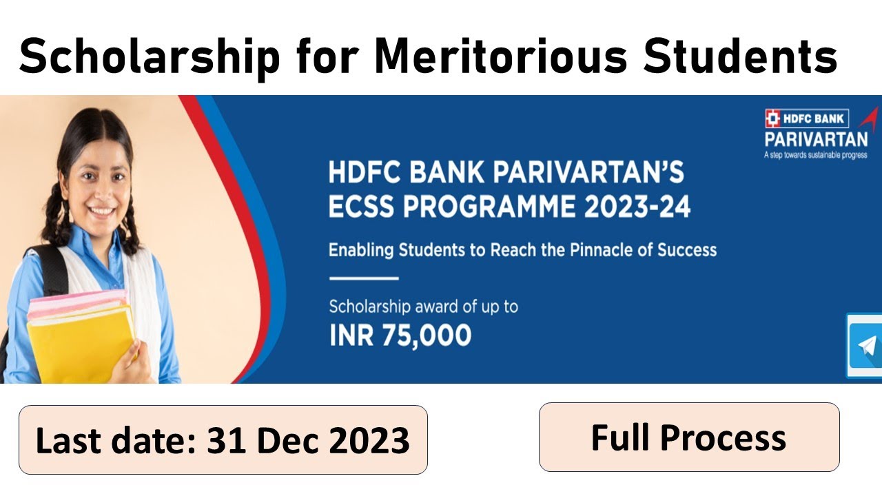 HDFC Scholarship for Meritorious students (class1st Postgraduate) Rs