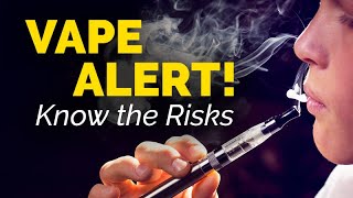 VAPING: A Multitude of Health Concerns