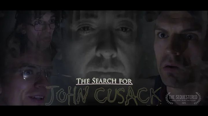 The Search for John Cusack (Remastered)
