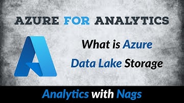 What is Azure Data Lake Storage | Big Data Solutions - Azure Storage Account  (13/100)