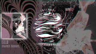 e¡llo - Strained Thoughts
