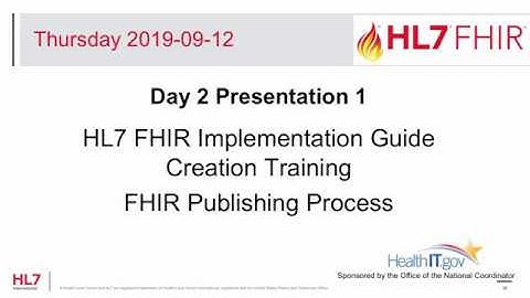 FHIR Publishing Process - FHIR Implementation Guide Creation Training