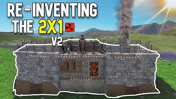 RE-INVENTING THE 2x1 v2 Solo BUNKER Rust Base Design 2022