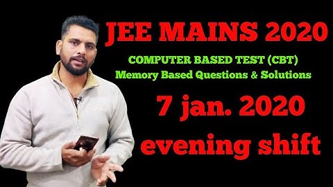 Solution of JEE Mains 2020 | 7 January 2nd shift | Physics Paper
