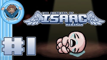 The Binding of Isaac Part 1: Explanation Try - Dylon Show