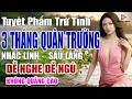 Tuyệt phẩm Trữ Tình Xưa Bolero - BA THÁNG QUÂN TRƯỜNG - Nhạc Vàng Nhạc  Lính  HAY NHẤT HIỆN NAY