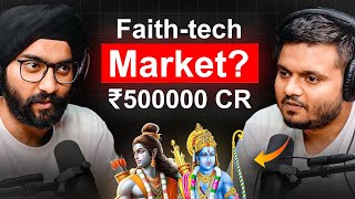 INR 500000 CR  Market Size for Devotion! ft. Sri Mandir, largest Faithtech App in India