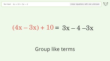 Solve 4x+10=3x-4: Linear Equation Video Solution | Tiger Algebra