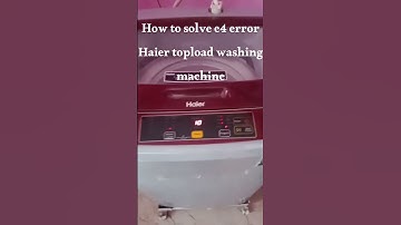 haier washing machine -ல் E4 error வருதா? ithu parunga! #shorts
