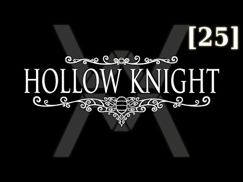 Видео: Прохождение Hollow Knight [25] - Hollow Knight