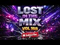 An Ongoing Music Series "Lost In The Mix" Vol 168 Copyright Free Gamer Music