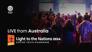 Light To The Nations 2024 Opening Session Live From Australia