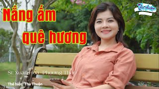Nắng Âm Quê Hương - Thu Thuận | Giọng Ca Ngọt ngào Của Cô Buôn Bđs