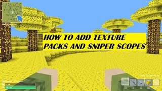 HOW TO ADD TEXTURE PACKS AND SCOPES TO VOXIOM || VOXIOM IO