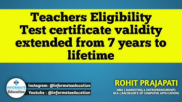 Teachers eligibility test certificate validity extended from 7 years to lifetime | TET