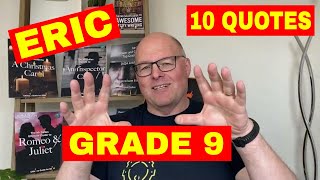 Eric GRADE 9 in ONLY 10 QUOTES