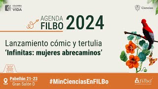 Apertura 'Días de la Ciencia' en la FILBo 2024