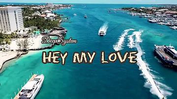 DeepSystem - Hey my love (Online Music video )