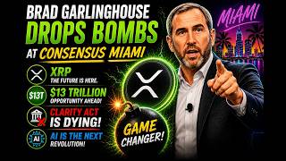 Garlinghouse DROPS BOMBS at Consensus Miami — XRP, $13T Opportunity, CLARITY Act Is DYING & AI!